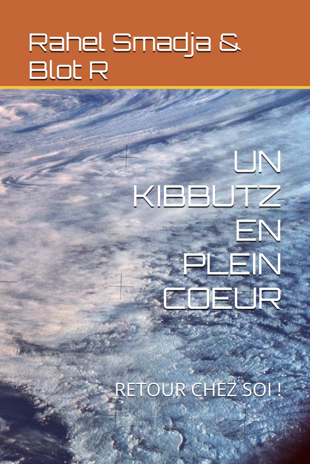 Première de couverture "Un kibbutz en plein coeur"